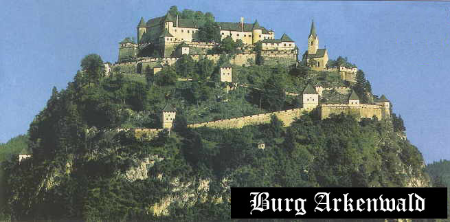 Burg Arkenwald. Vorne schön zu sehen ist ein Abschnitt des "Pfads der sieben Tore"